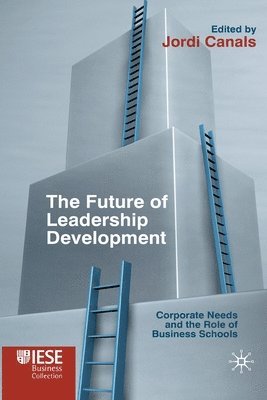 J. Canals - Future of Leadership Development, Häftad