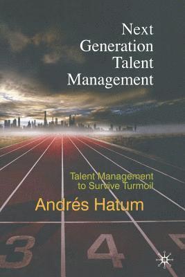 bokomslag Next Generation Talent Management