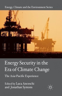 Energy Security in the Era of Climate Change 1