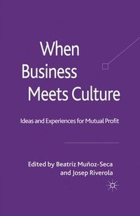 bokomslag When Business Meets Culture