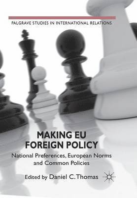 Making EU Foreign Policy 1