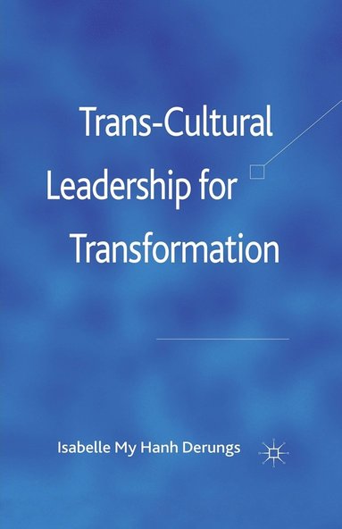 bokomslag Trans-Cultural Leadership for Transformation