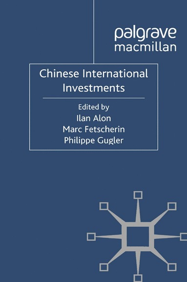 bokomslag Chinese International Investments