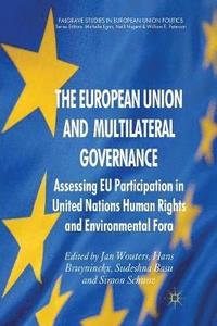 bokomslag The European Union and Multilateral Governance