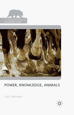 bokomslag Power, Knowledge, Animals