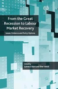 bokomslag From the Great Recession to Labour Market Recovery