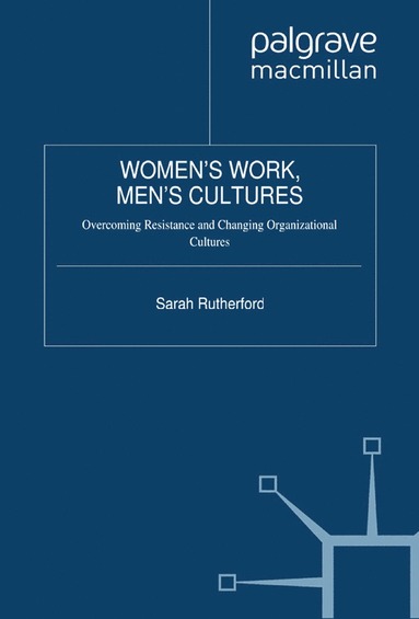 bokomslag Women's Work, Men's Cultures