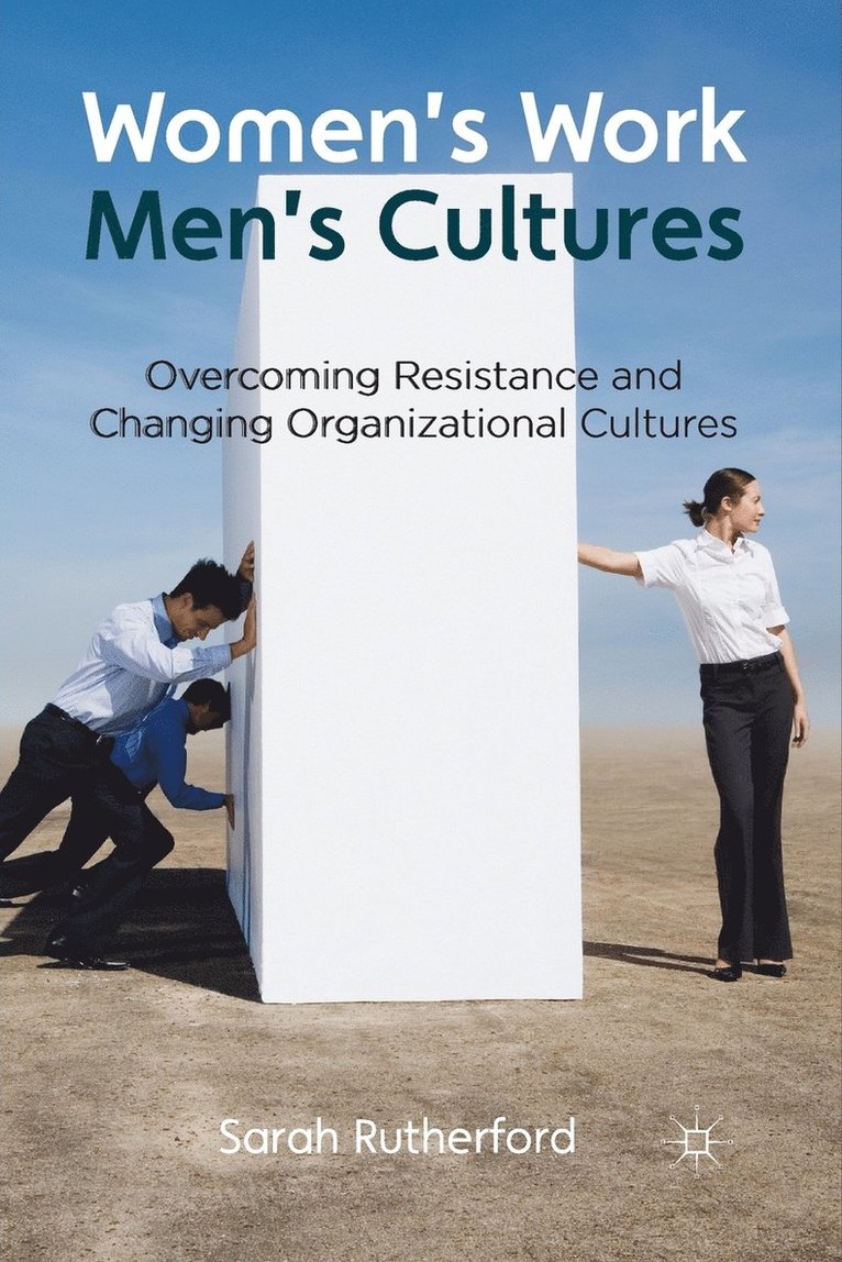 Sarah Rutherford - Women's Work, Men's Cultures, Häftad