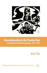 bokomslag Transnationalism in the Prussian East