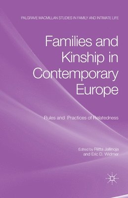 Families and Kinship in Contemporary Europe 1