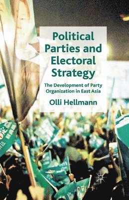Political Parties and Electoral Strategy 1