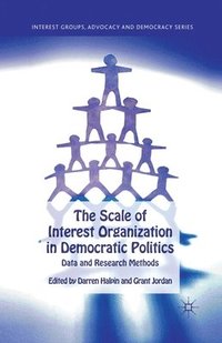 bokomslag The Scale of Interest Organization in Democratic Politics