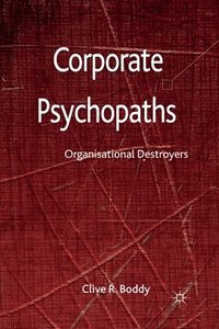 bokomslag Corporate Psychopaths