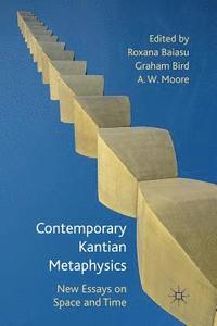 bokomslag Contemporary Kantian Metaphysics