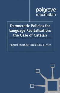 bokomslag Democratic Policies for Language Revitalisation: The Case of Catalan