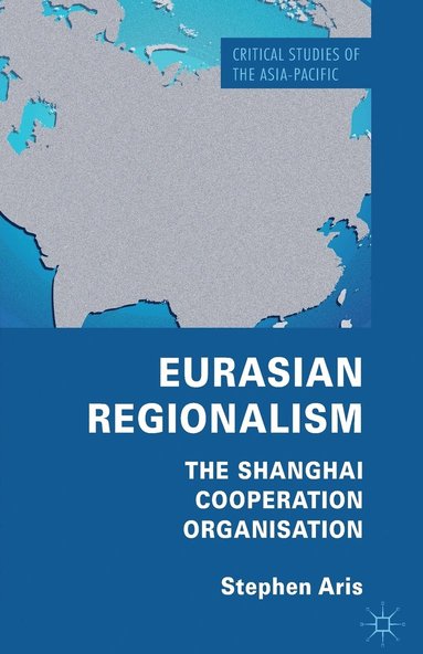 bokomslag Eurasian Regionalism