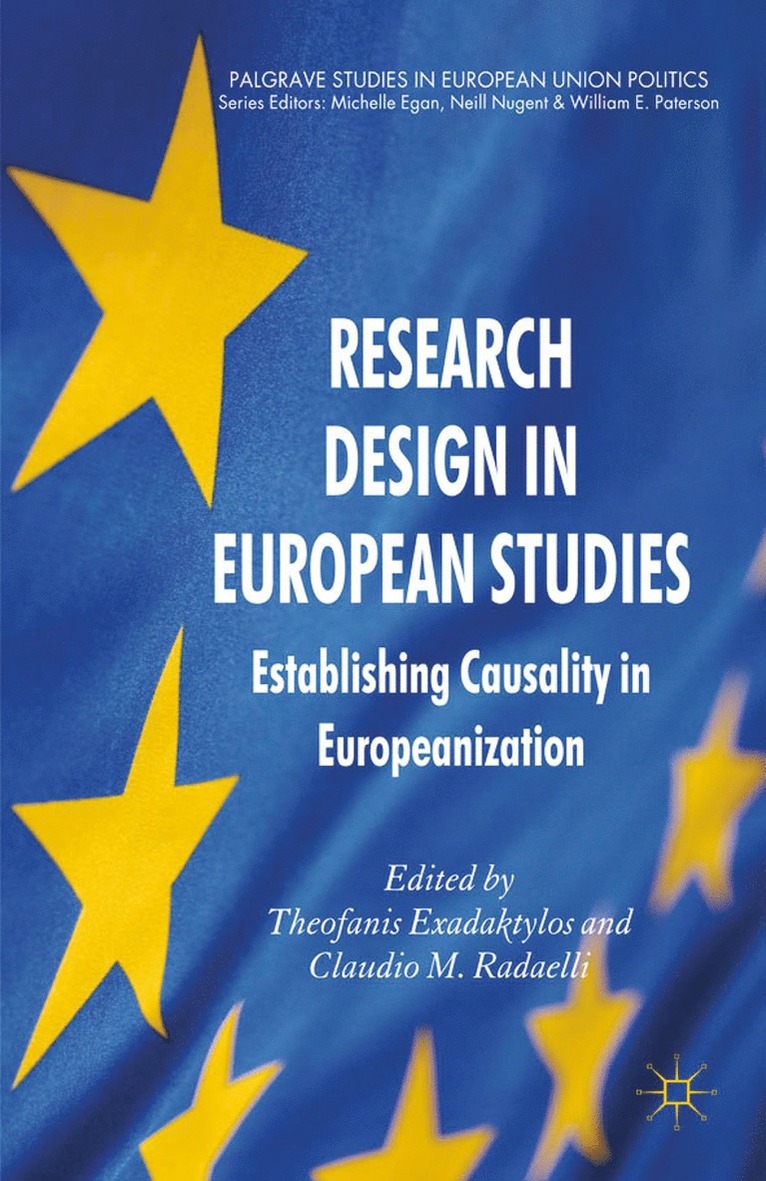 T. Exadaktylos, C. Radaelli - Research Design in European Studies, Häftad