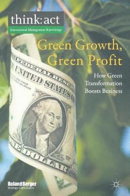 bokomslag Green Growth, Green Profit