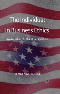 bokomslag The Individual in Business Ethics