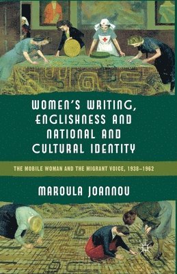 bokomslag Women's Writing, Englishness and National and Cultural Identity