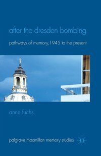 bokomslag After the Dresden Bombing