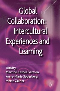 bokomslag Global Collaboration: Intercultural Experiences and Learning