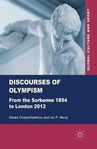 bokomslag Discourses of Olympism