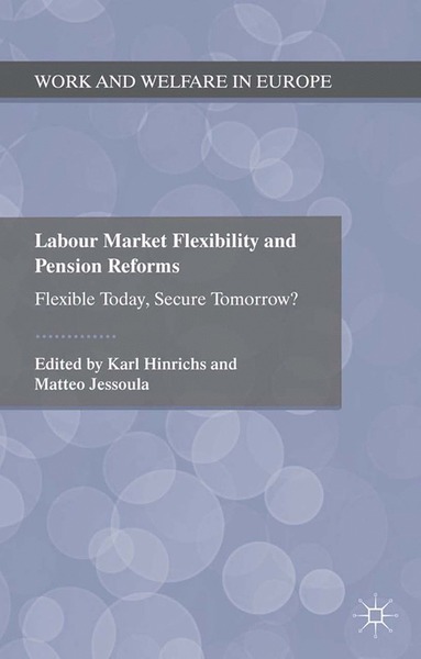 bokomslag Labour Market Flexibility and Pension Reforms