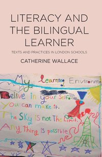 bokomslag Literacy and the Bilingual Learner