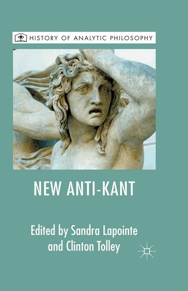 F. Prihonsky, Sandra Lapointe - New Anti-Kant, Häftad