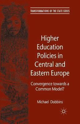 bokomslag Higher Education Policies in Central and Eastern Europe