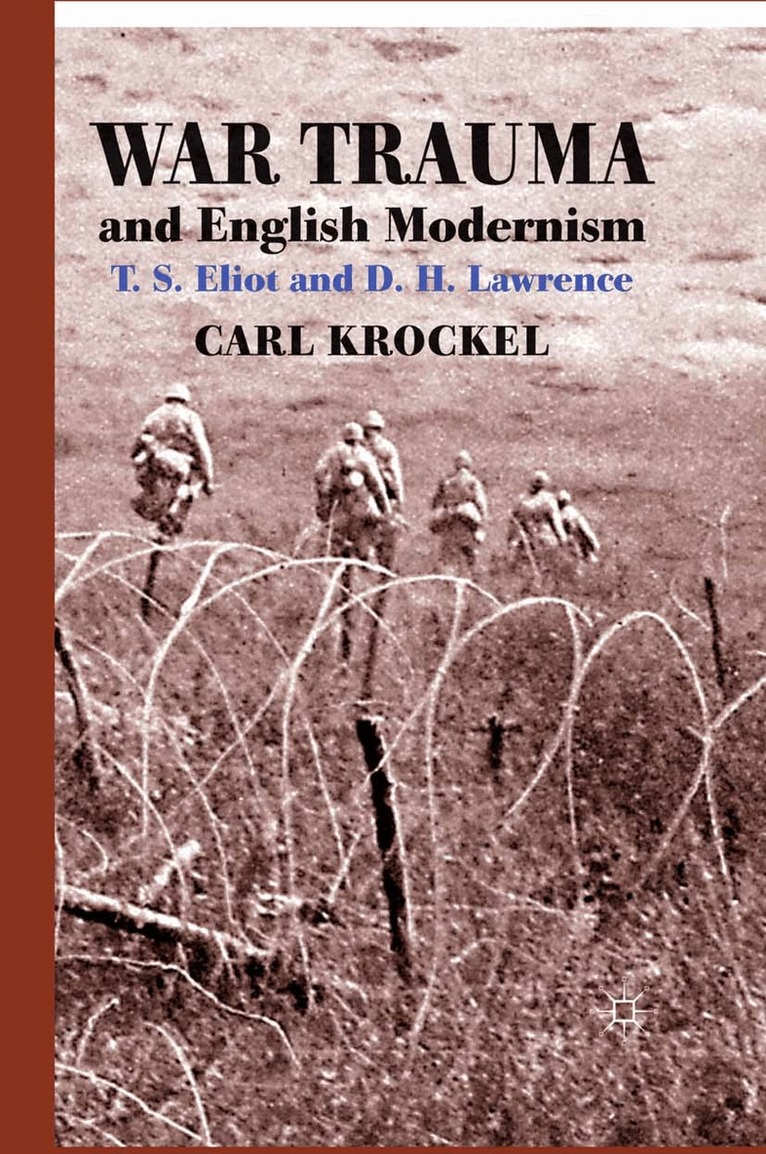 C. Krockel - War Trauma and English Modernism, Häftad