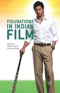 bokomslag Figurations in Indian Film