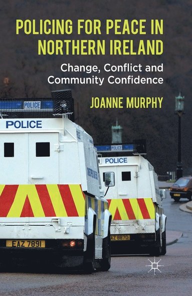 bokomslag Policing for Peace in Northern Ireland