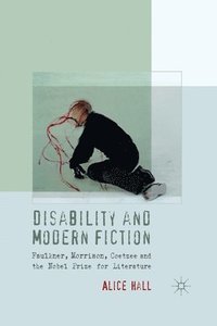 bokomslag Disability and Modern Fiction