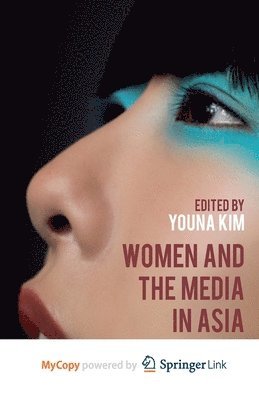 Women and the Media in Asia 1