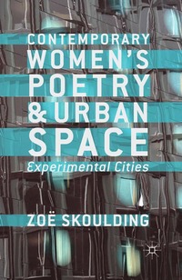 bokomslag Contemporary Women's Poetry and Urban Space