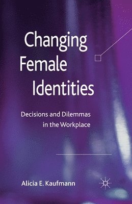 Changing Female Identities 1