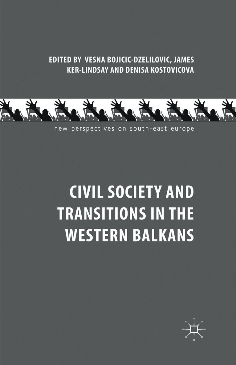 Civil Society and Transitions in the Western Balkans 1