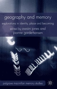 bokomslag Geography and Memory