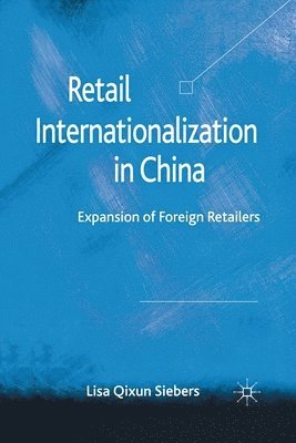 bokomslag Retail Internationalization in China