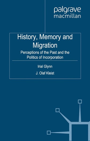 Irial Glynn, J. Kleist - History, Memory and Migration, Häftad
