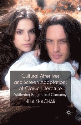 Cultural Afterlives and Screen Adaptations of Classic Literature 1