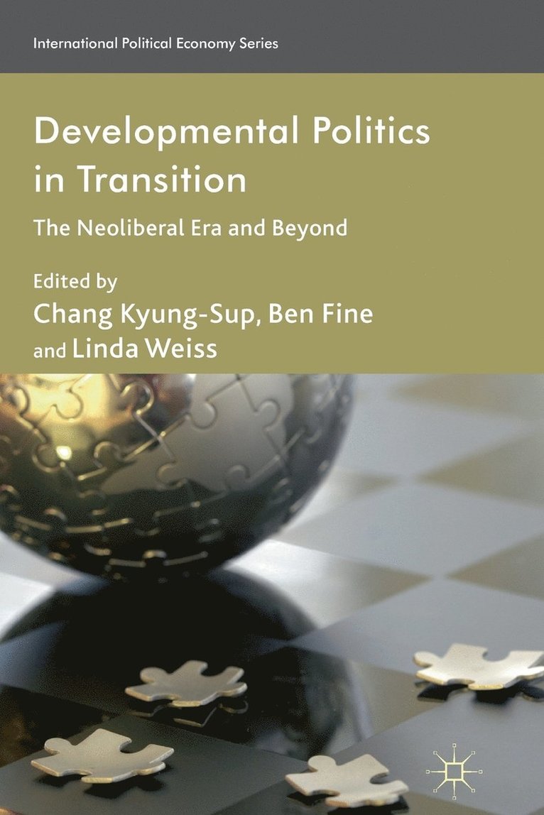 Developmental Politics in Transition 1