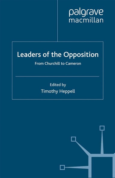 T. Heppell - Leaders of the Opposition, Häftad