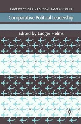 Ludger Helms - Comparative Political Leadership, Häftad