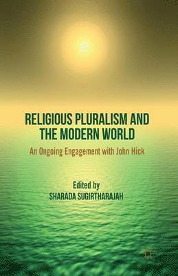 bokomslag Religious Pluralism and the Modern World