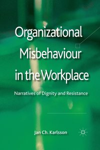 bokomslag Organizational Misbehaviour in the Workplace