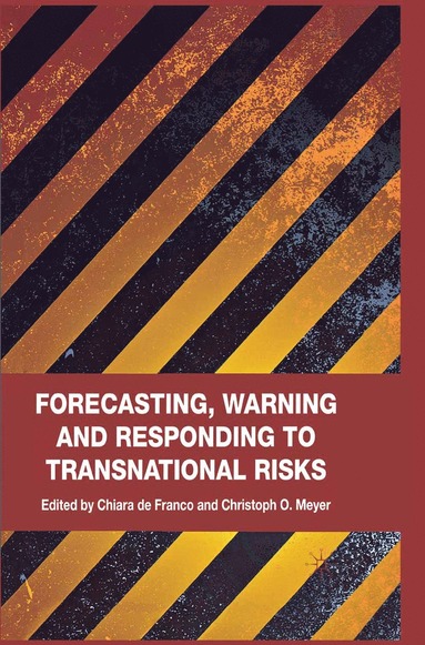 bokomslag Forecasting, Warning and Responding to Transnational Risks