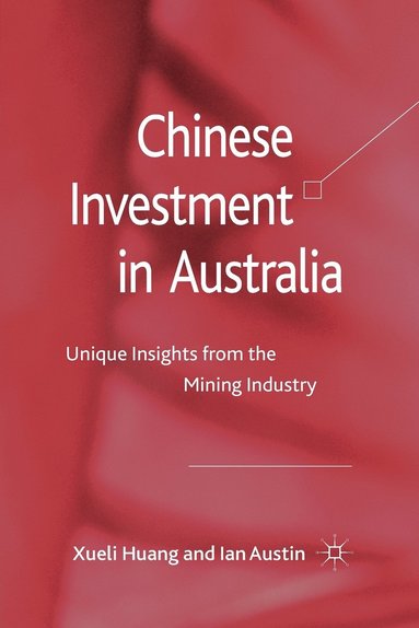 bokomslag Chinese Investment in Australia